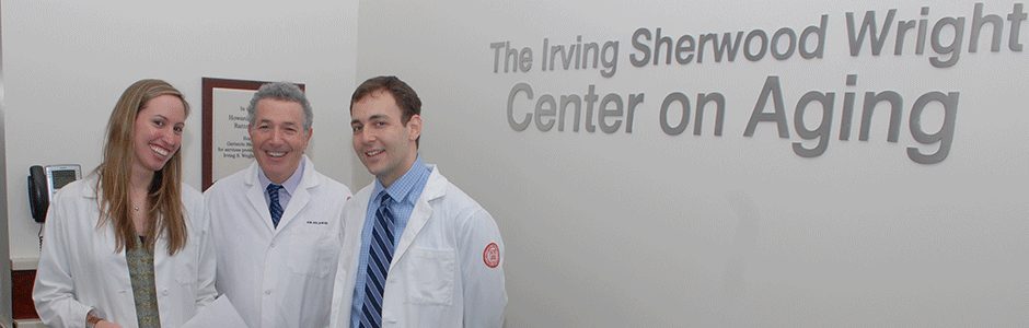Our team at the Irving Sherwood Wright Center on Aging.